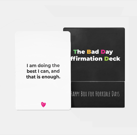 The Bad Day Affirmation Deck